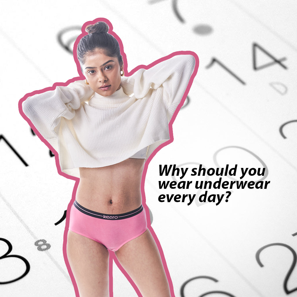 Why should you wear underwear every day?