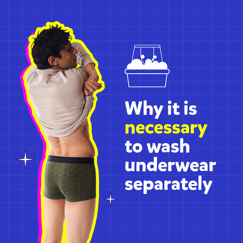 Why it is necessary to wash underwear separately