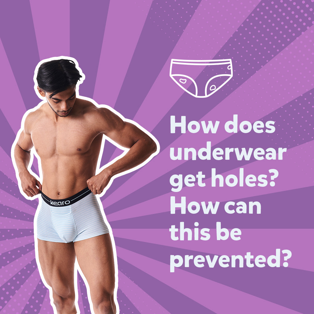 How does underwear get holes? How can this be prevented? - Quora